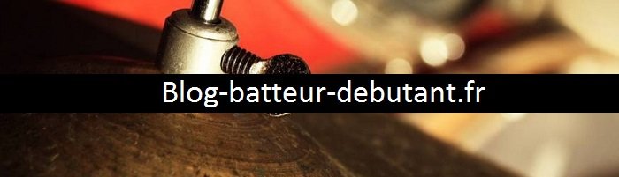 un blog pour apprendre la batterie