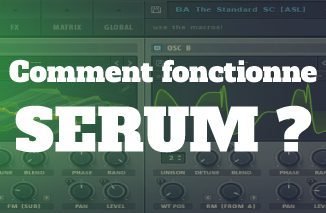 Apprendre a utiliser le vst serum