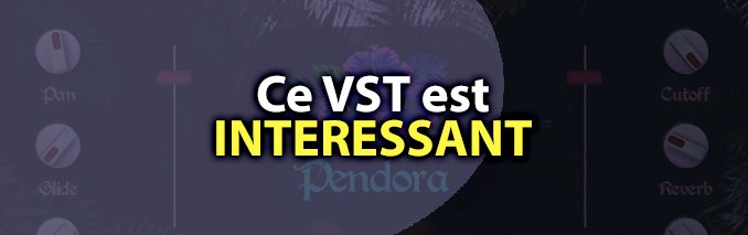 vst pendora